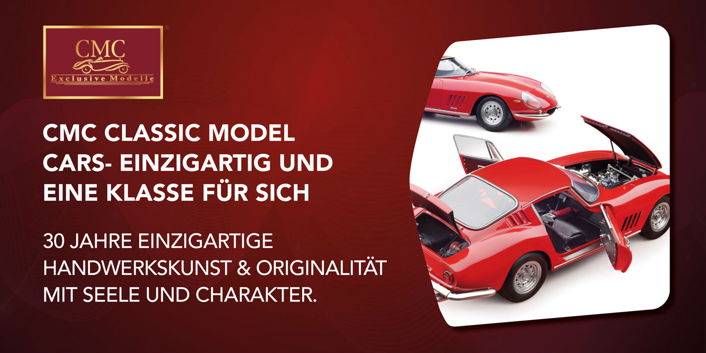 CMC Classic Model Cars- einzigartig und eine Klasse für sich